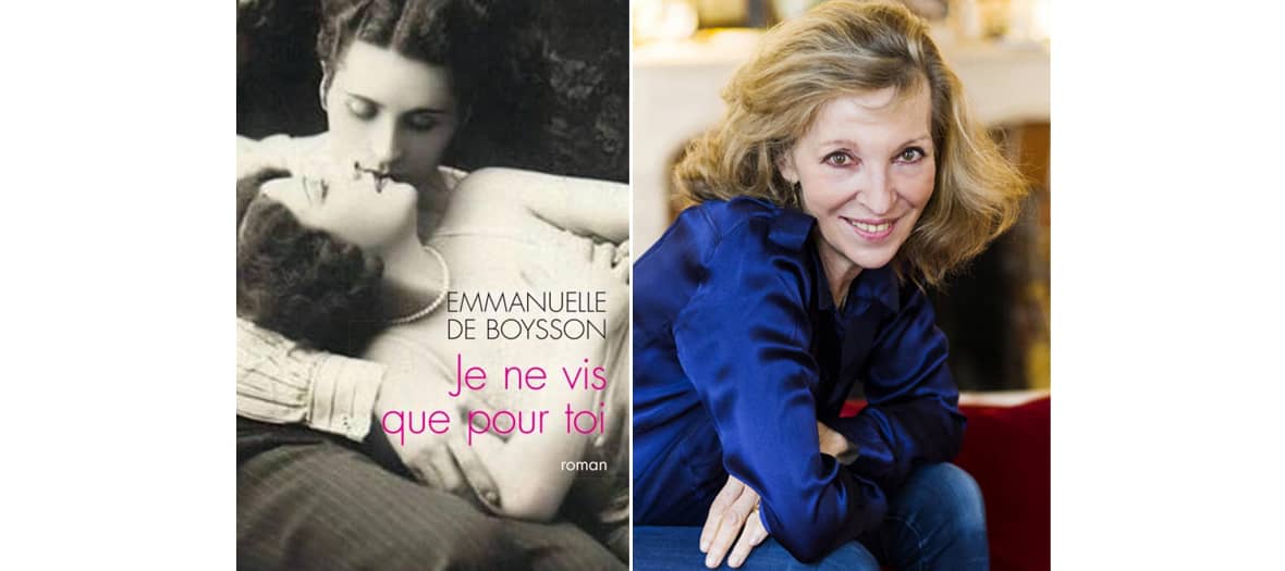 Je ne vis que pour toi d’Emmanuelle De Boysson aux éditions Calmann Lévy