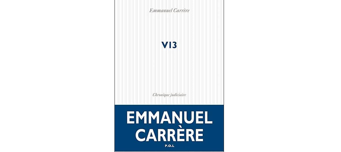 V13 par Emmanuel Carrère