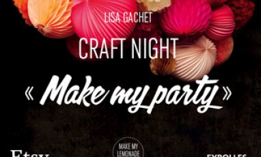 Une Soiree Do It Yourself Avec Des Createurs