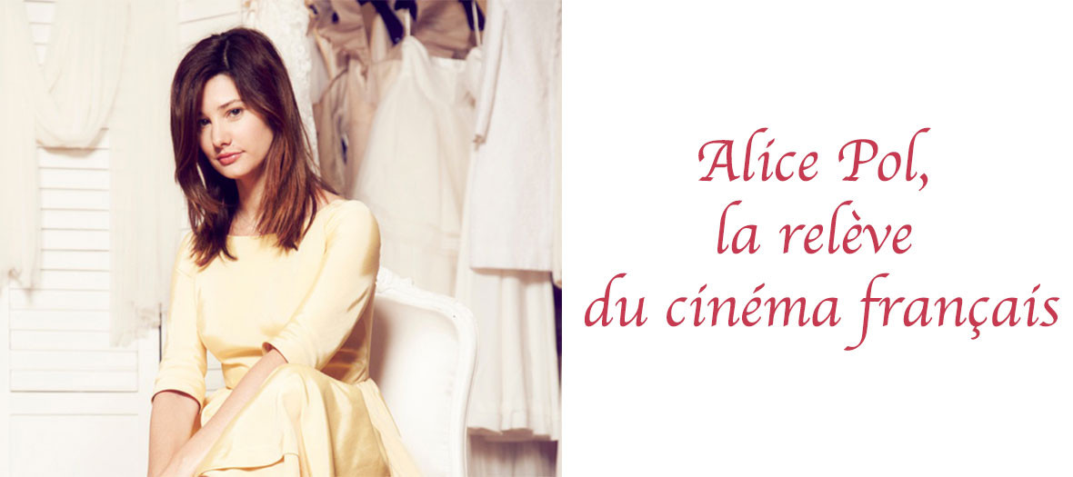Alice Pol, the new French movie recruit