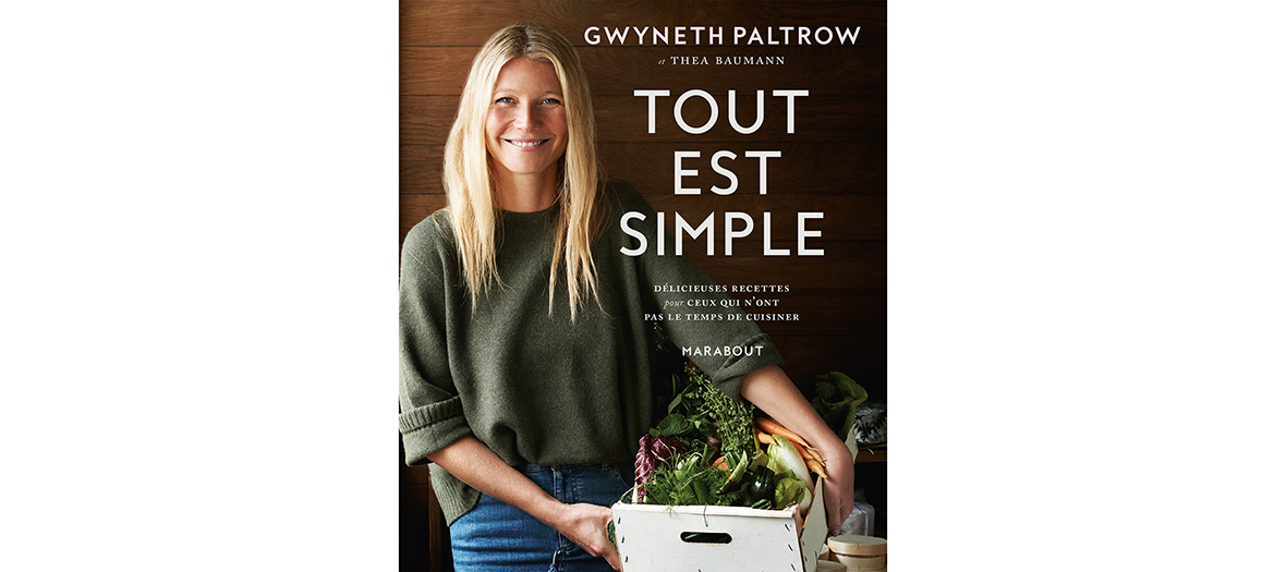 tout est simple gwyneth paltrow