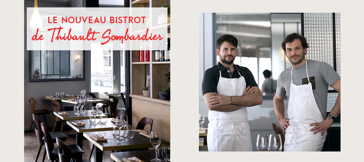 Restaurant bistronomique de Thibault Sombardier