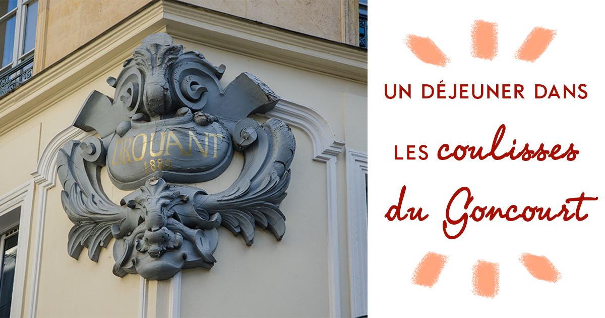 Drouant Dejeuner Prix Goncourt
