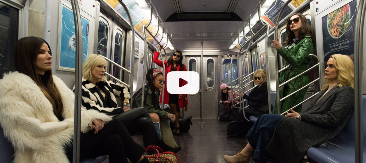 ocean's 8 bande annonce