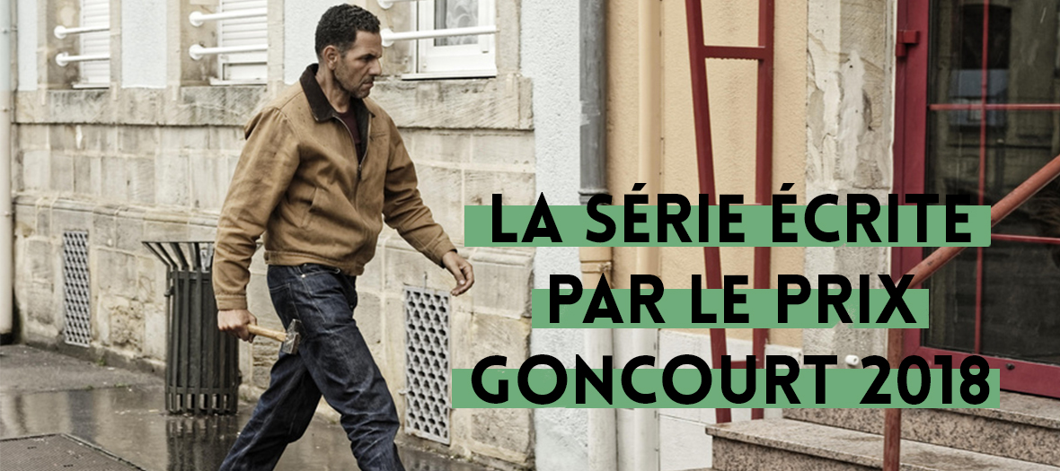 adaptation du livre Prix Goncourt en serie avec Roschdy Zem