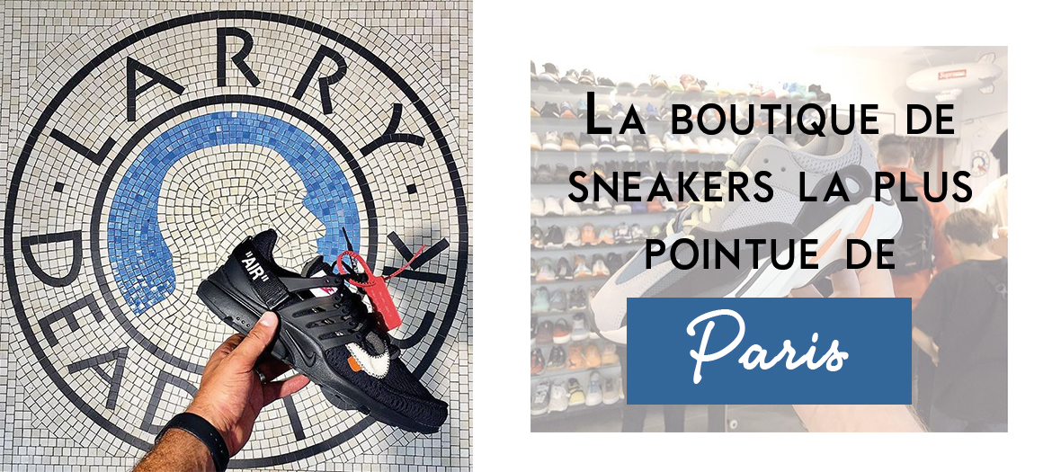 Boutique de sneakers a Paris