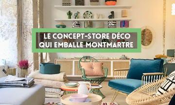 Concept store déco à Montmartre