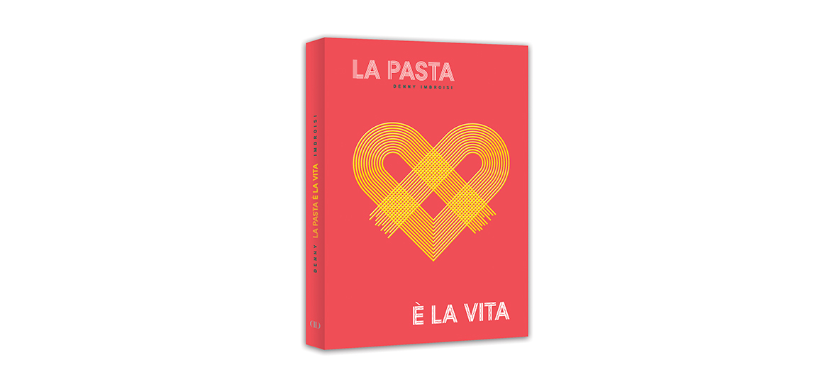 la pasta e la vita livre recette