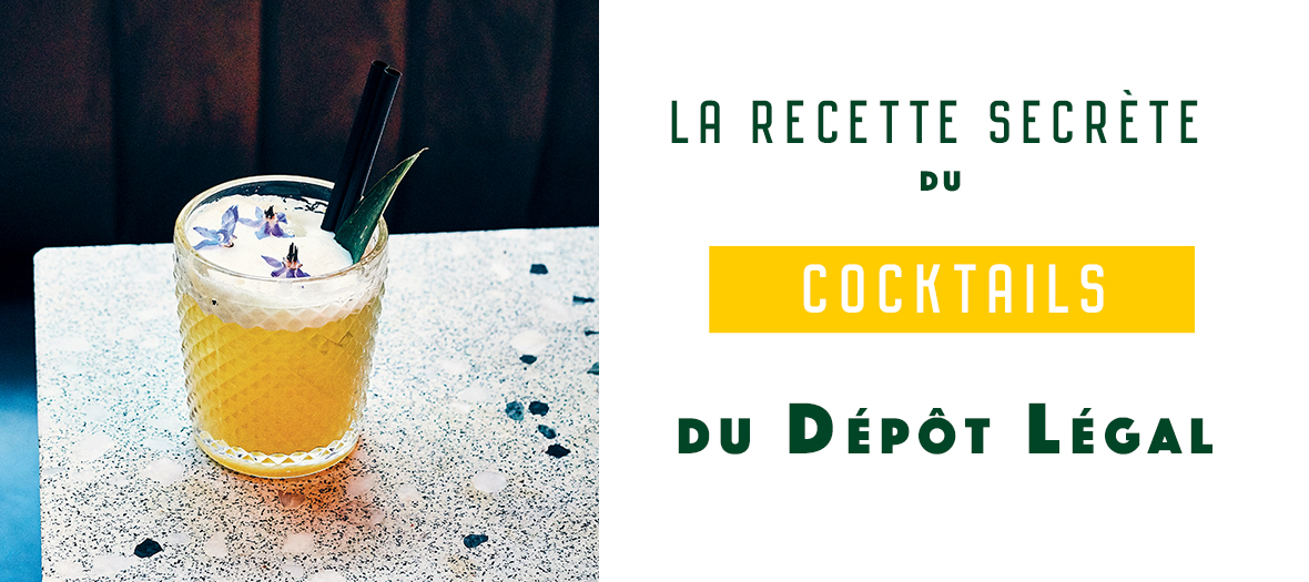 Recette du cocktail du Depot legal de Christophe Adam