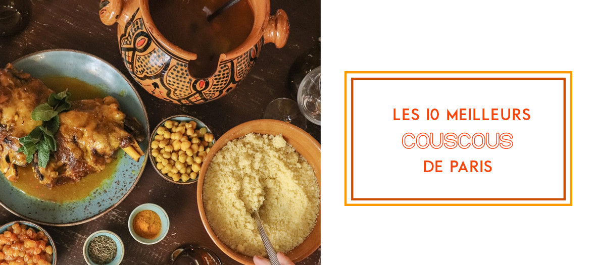 The Best 10 Couscous in Paris, France