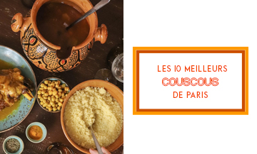 The Best 10 Couscous in Paris, France