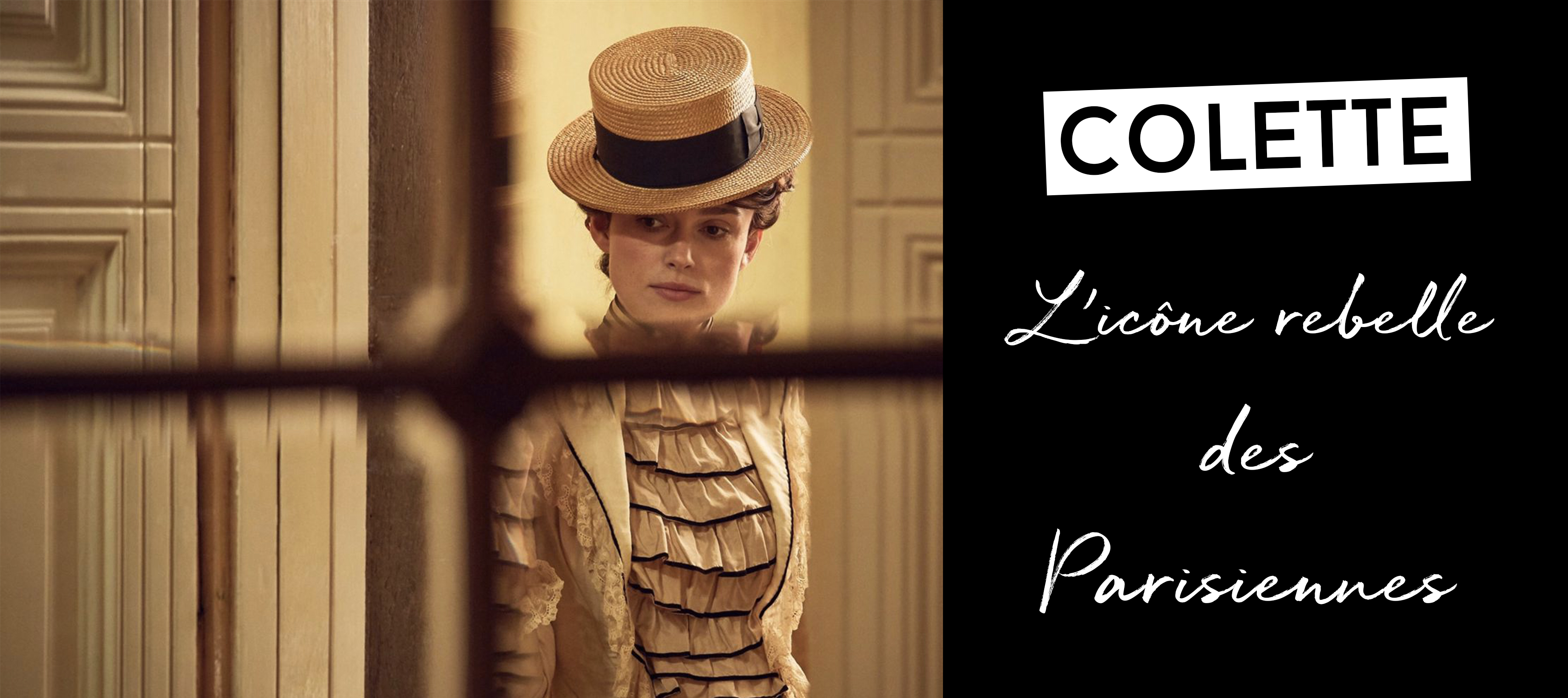 Keira Knightley dans le rôle de Colette dans le film Chéri