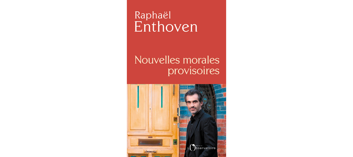 LIvre de Raphaël Enthoven, éditions de l'Observatoire