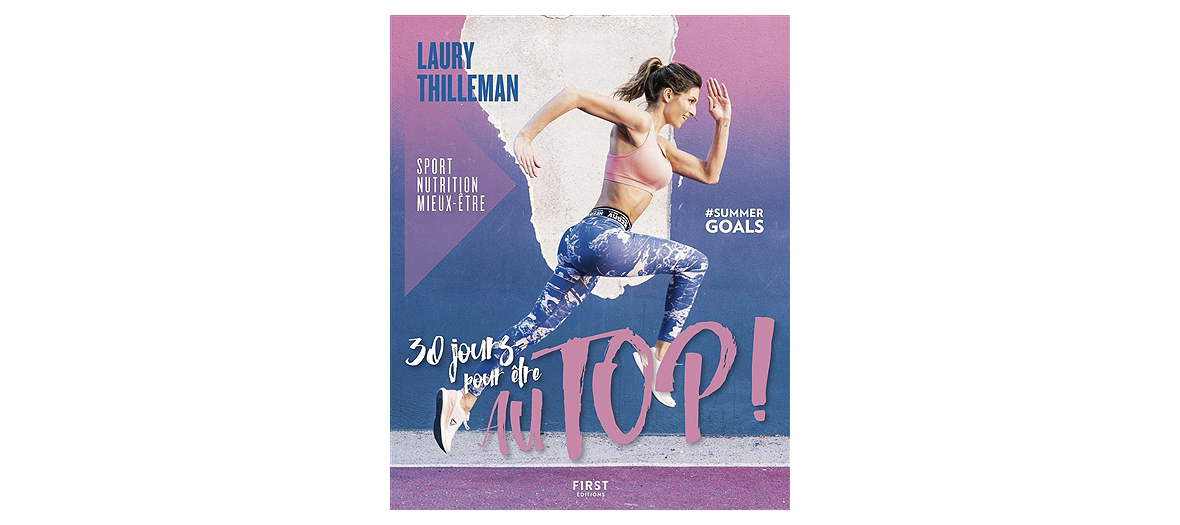 Livre de Laury Thilleman, éditions First