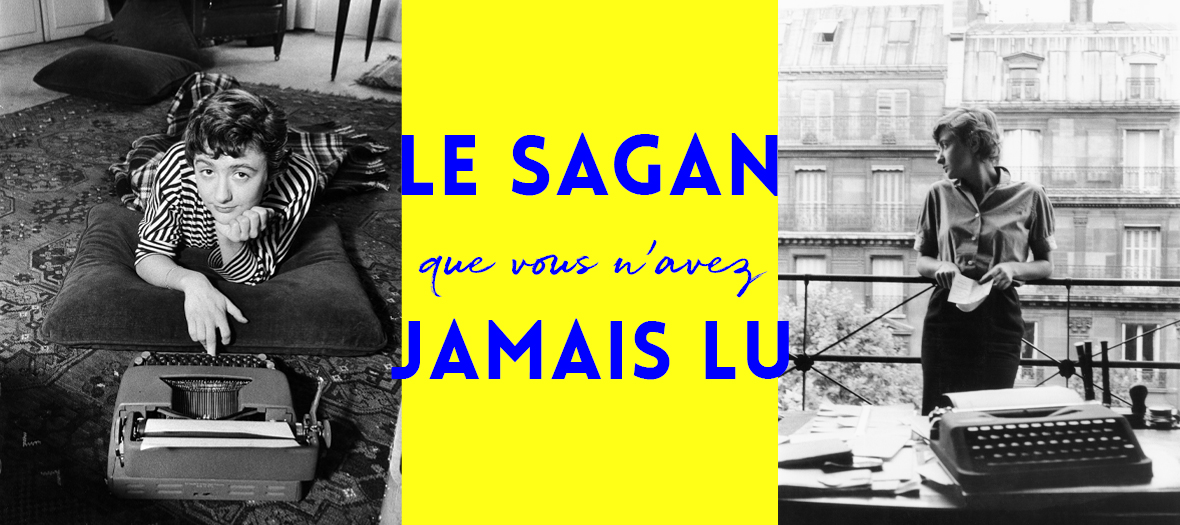 Le roman de Françoise Sagan retrouvé par son fils Denis Westhoff