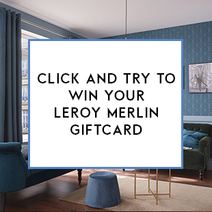 Leroy Merlin Gift Card to win