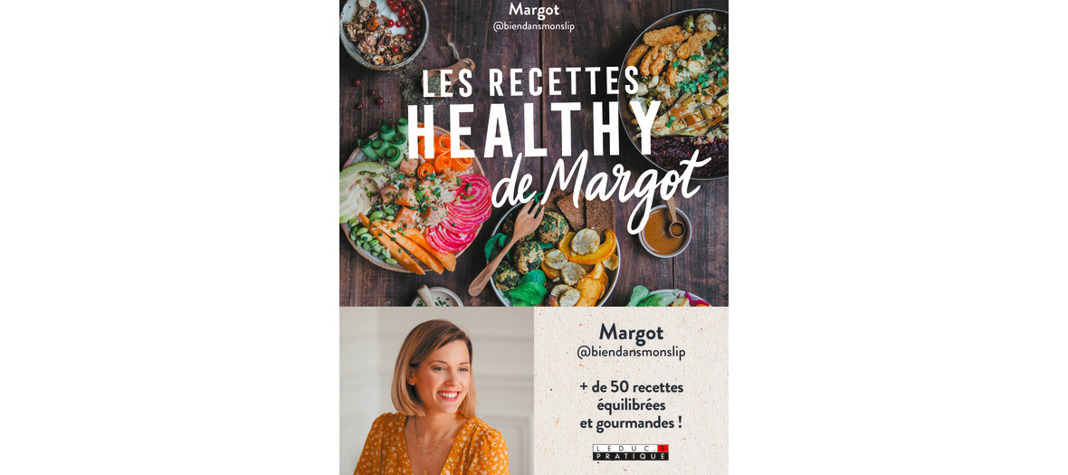 Livre de recettes de Margot bien dans mon slip, édition Leduc.s Pratique