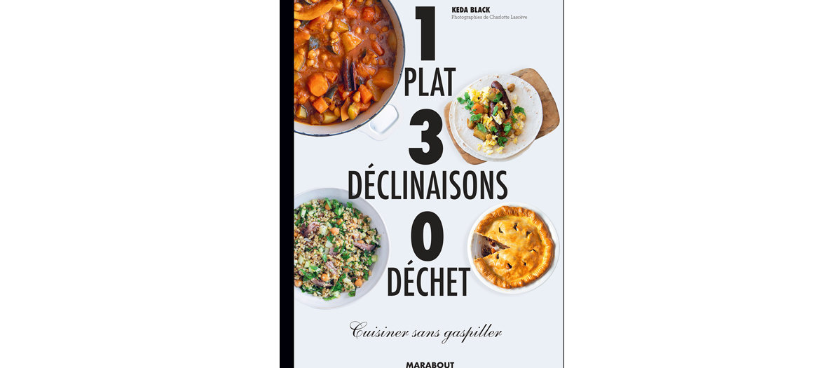 Couverture du livre Cuisiner sans gaspiller par Kéda Black aux éditions Marabout