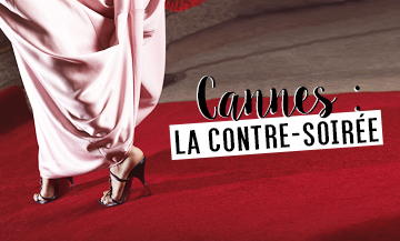 Contre-soirée du Festival de Cannes