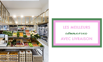 les meilleurs épiceries qui livrent à Paris