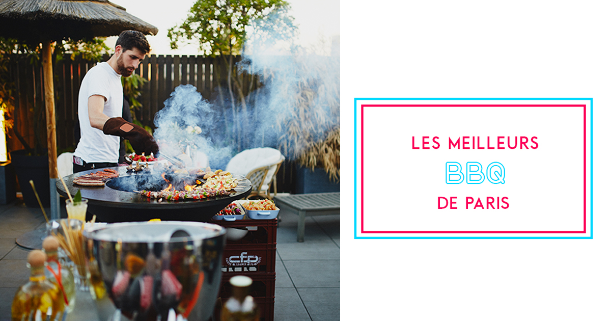 Les meilleurs barbecues à Paris Au restaurant comme à un barbecue à Paris | A Nous Paris