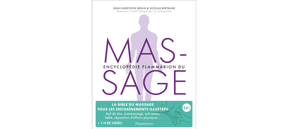 Couverture du Livre Encyclopédie du Massage de Jean-Christophe Berlin et Nicolas Bertrand