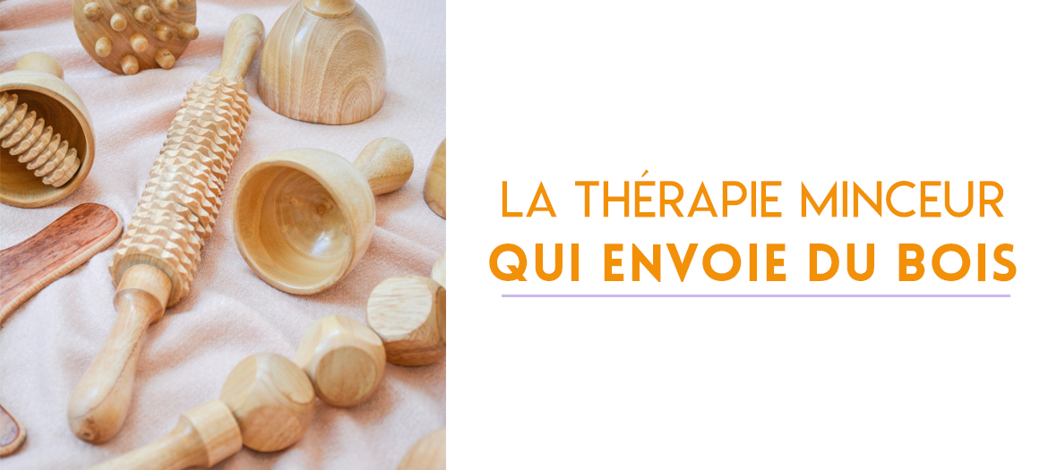 Cloche, picot, planche et rouleau en bois d’acajou instrument pour le Body Contouring d'Olfa Perbal