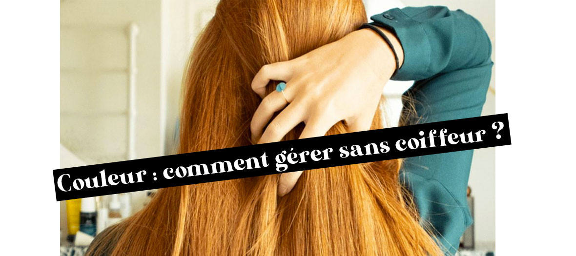 Conseils Cheveux Coloration