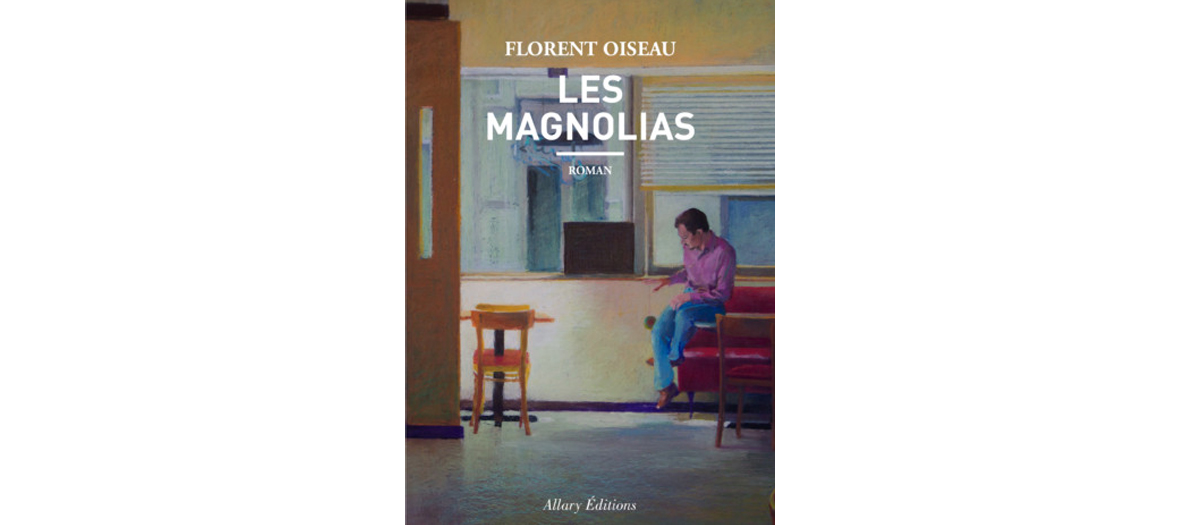 Couverture du roman Les Magnolias de Florent Oiseau