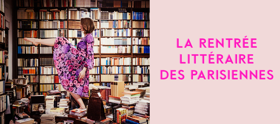 Les Sorties Litteraires De La Rentree Les Sorties Litteraires De La Rentree