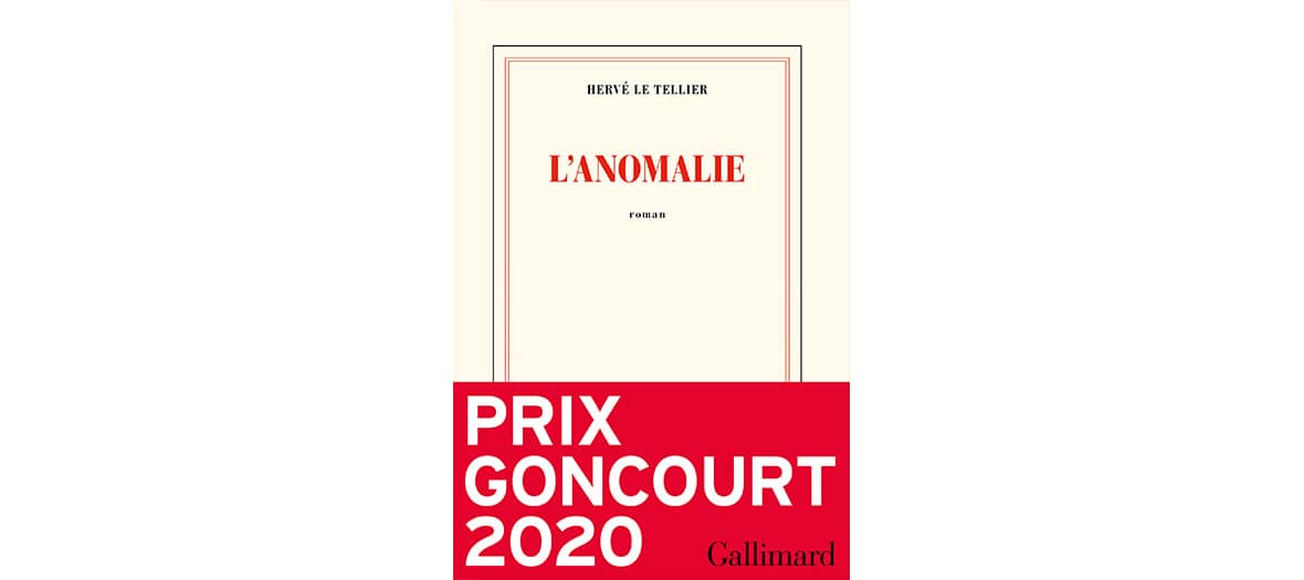 Couverture du livre L'anomalie de Hervé le Tellier aux éditions Gallimard