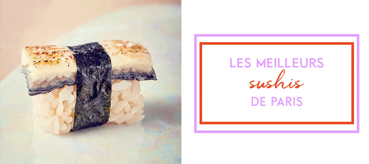 The best sushis in Paris