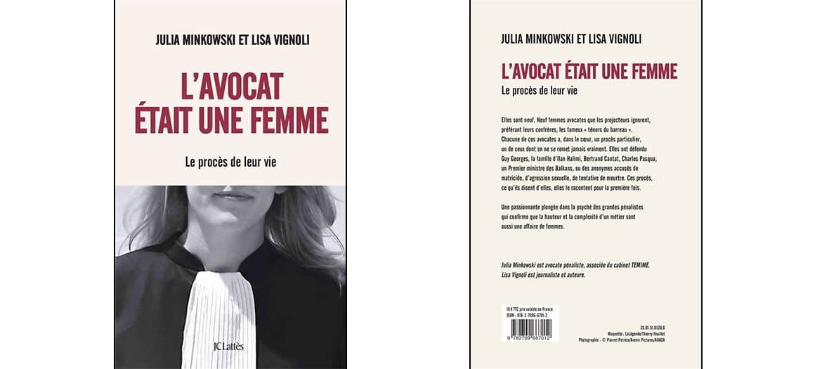 Livre l'avocat était une femme de Julia Minkowski et Lisa Vignoli aux éditions JC Lattès