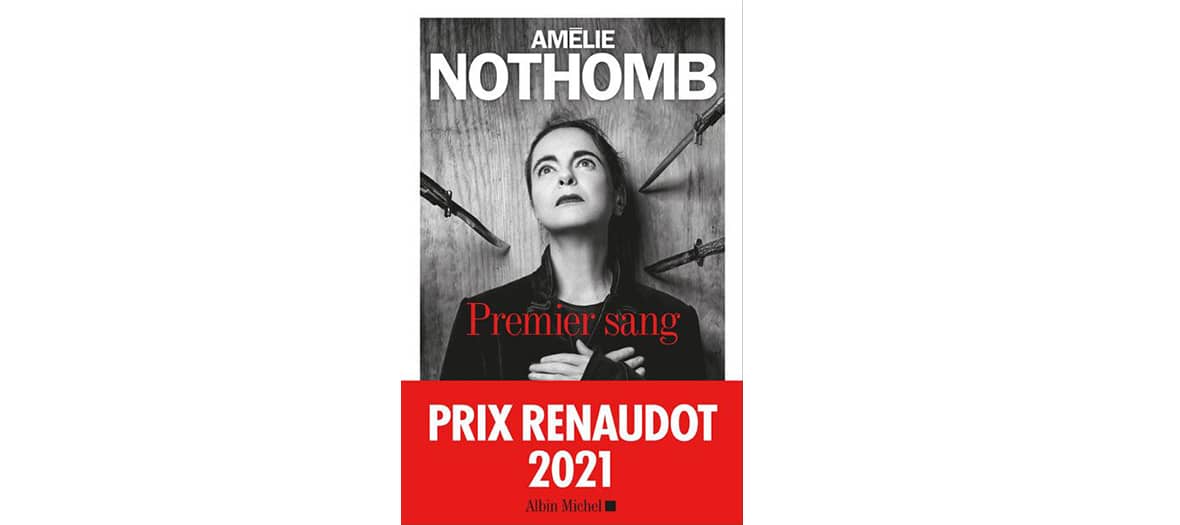 Le prix Renaudot Premier Sang de Amélie Nothomb