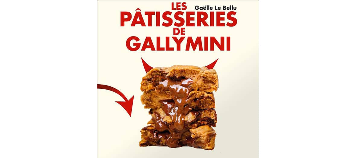 Le livre Les pâtisserie de Gallymini aux éditions Gaëlle Le Bellu