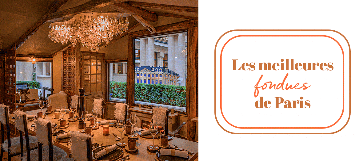Les meilleures Raclettes Et Fondues à Paris