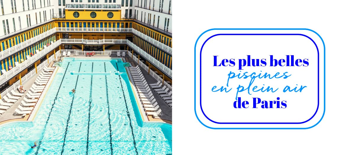 Les Meilleurs Piscines Outdoor de Paris