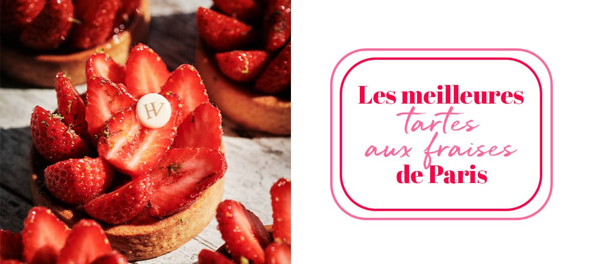 The best Strawberry tart in Paris in 2023