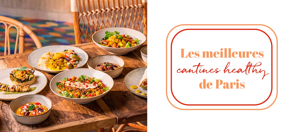 The best diet cantinas in Paris to stay fit