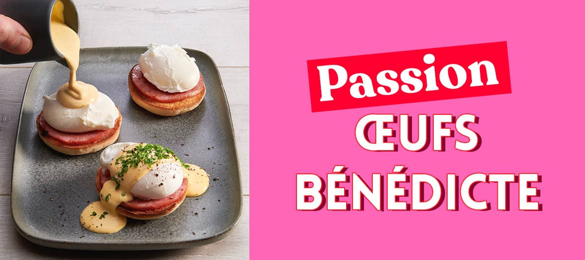 Oeufs Benedicte Recette