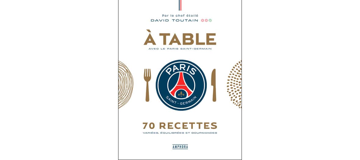 Livre à table avec le Paris Saint-Germain