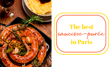 The best saucisses purée in Paris