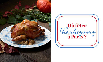 Fêter Thanksgiving à Paris