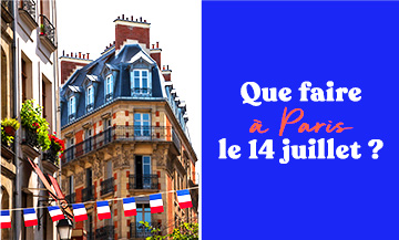 What to do the 14th of july week-end in paris ?