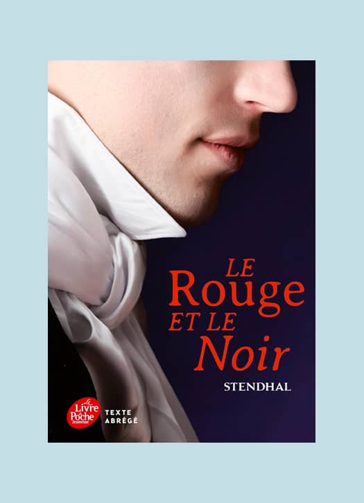 Le Rouge et le Noir de Stendhal