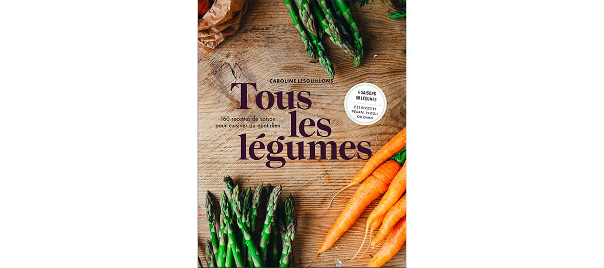 The kitchen book "tous les légumes"