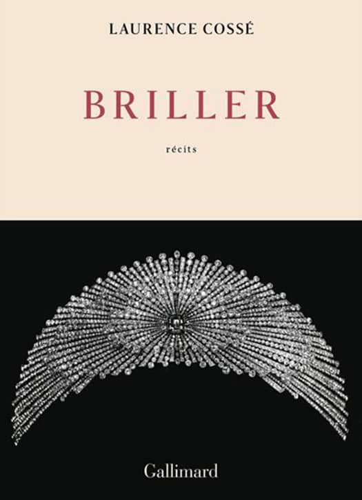 Briller de Laurence Cossé