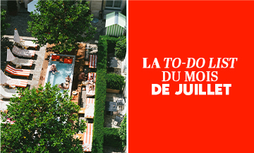 To-do list de juillet à Paris : idées de sorties, lieux culturels et spots détente à découvrir tout l’été.