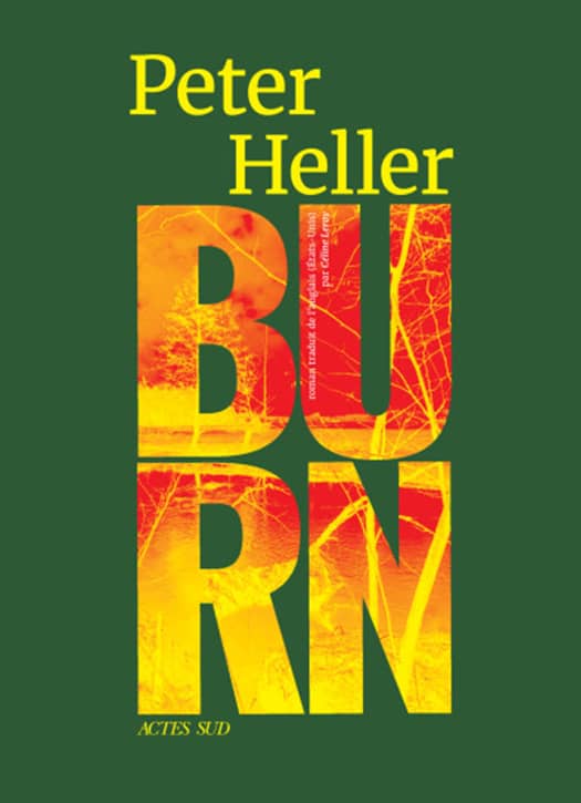 Burn de Peter Heller&nbsp;