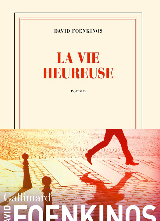 vie heureuse david foenkinos